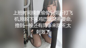 360摄像机偷拍-终于露女乃了